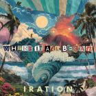 Iration - Where It All Began