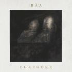 Baa - Egregore