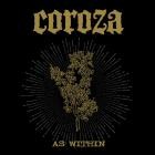 Coroza - As Within