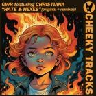 G W R  feat Christiana - Hate & Hexes