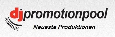 DJ-Promotionpool Neueste Produktionen  14 02 2025 