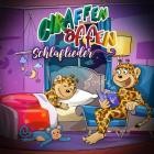 Giraffenaffen - Giraffenaffen Schlaflieder