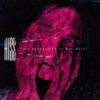 H ISS - This Exhaustion Is Not Ours!