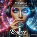 Dj Ter - I'll Be Singing