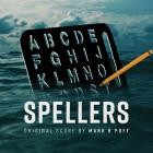 Mark R Poff - Spellers (Original Score)