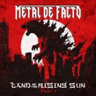 Metal De Facto - Land Of The Rising Sun, Pt  2