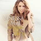 Vanessa Mai - Ich sterb fuer dich (10th Anniversary Edition)