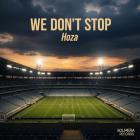 Hoza - We Don't Stop