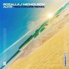 Rozalla x Nicholson - Alive (Technikore Remix)