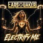 Earsquaker - Electrify Me