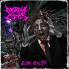 Mortal Ashes - Bleak Reality