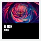 G Trik - Album