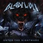 Bladewolf - Enter The Nightmare