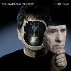 The Madrigal Project - 11th Hour