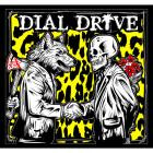 Dial Drive - - Dial Drive  