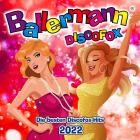 Ballermann Discofox (Die besten Discofox Hits 2022)