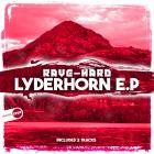 RaveHard - Lyderhorn E P