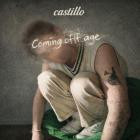 Castillo - Coming off age