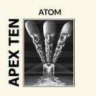 Apex Ten - Atom