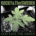 Rocky And The Sweden-God Save the Green-REMASTERED-16BIT-WEB-FLAC-2025-FLACCiD