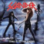Slander - Take It To The Grave
