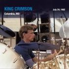 King Crimson - - Live At Merriweather Post Pavillion 07 29 82  