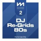 VA - Mastermix - DJ Re-Grids - 80s Collection 2
