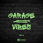 VA - Garage Vibes, Vol  16