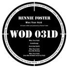Rennie Foster-Miss Your Acid- WOD031D -24BIT-WEB-FLAC-2025-BABAS