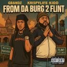 Gbandz X KrispyLife Kidd - From Da Burg 2 Flint