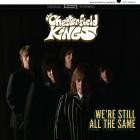 The Chesterfield Kings - We're Still All The Same