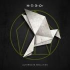 H E R O  - Alternate Realities