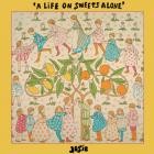 Josie - - A Life On Sweets Alone  