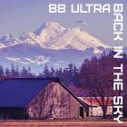 88 ULTRA - Back In The Sky