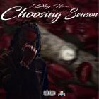 DBG Nero - Choosing Season
