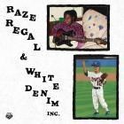 Raze Regal & White Denim Inc  - Raze Regal & White Denim Inc 