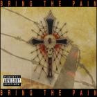 Bring The Pain - Bring The Pain