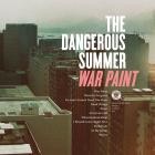 The Dangerous Summer-War Paint-DELUXE EDITION-16BIT-WEB-FLAC-2011-FLACCiD