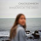 Chuck Johnson - Shadows On The Green (More Music from Burden of Proo