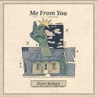 Me From You - Here Before