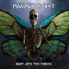 Maximum Robot - Away With The Fairies