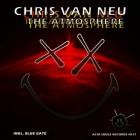 Chris Van Neu - The Atmosphere