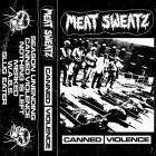 Meat Sweatz - Canned Violence