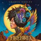 Sharon Marley - Firebird