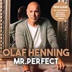 Olaf Henning - Mr. Perfect