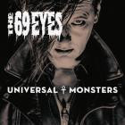 The 69 Eyes - Universal Monsters