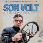 Son Volt - Sound Signal Serenades