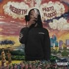 Pasto Flocco - Rebirth