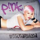Pink-Missundaztood-Reissue Expanded Edition-16BIT-WEB-FLAC-2007-LSM