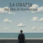 VA - LA GRAZIA dal film di Sorrentino